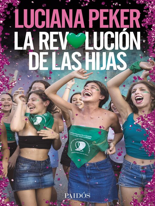 Title details for La revolución de las hijas by Luciana Peker - Available